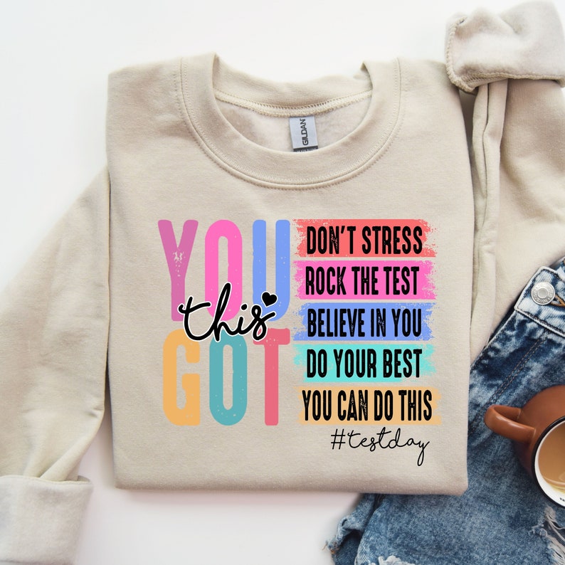 You Got This Shirt, Test Day T-Shirt, Back To School Teacher Shirts, Teacher Team Shirt, Teacher Testing Shirts, Motivational Teacher Shirt image 2