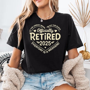 Ruhestand Shirt, Ruhestand 2025 Shirt, lustiges Ruhestand Geburtstagsgeschenk, Lehrer Ruhestand Geschenk Shirts, Ruhestand Shirts für Frauen