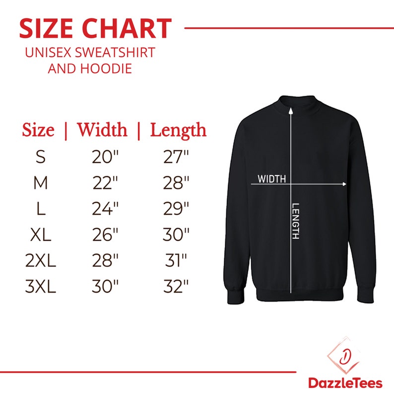 May include: Size chart for a unisex sweatshirt or hoodie. The chart shows the width and length measurements in inches for sizes S, M, L, XL, 2XL, and 3XL.