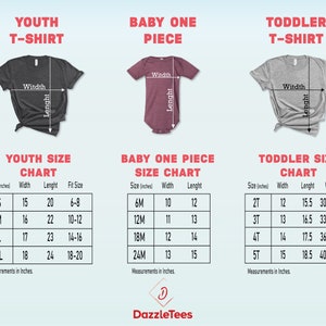 May include: Image of t-shirts and a baby onesie with size charts. The size charts are for youth, baby one-piece, and toddler sizes. Measurements are in inches. The brand name "DazzleTees" is at the bottom.
