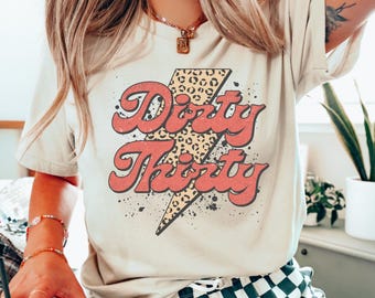 Dirty Thirty Sweatshirt, Dirty Thirty Leopard Bolt Shirts,30th Birthday Gift T-Shirts,Dirty 30 Party Crew,Dirty 30 Birthday Party Girls Trip