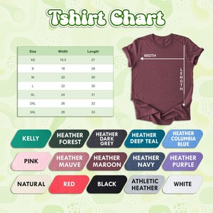 May include: A maroon t-shirt with a size chart and color options. The chart displays sizes XS to 3XL with width and length measurements in inches. Color options include Kelly, Pink, Natural, Red, Black, and more.