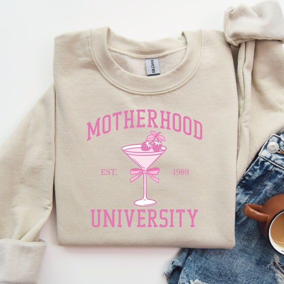 Motherhood University Sweatshirt, Motherhood Crewneck, Best Mom Gift, First Mother's Day Shirts, New Mom T-Shirt, Momma Sweater,Cute Mom Tee
