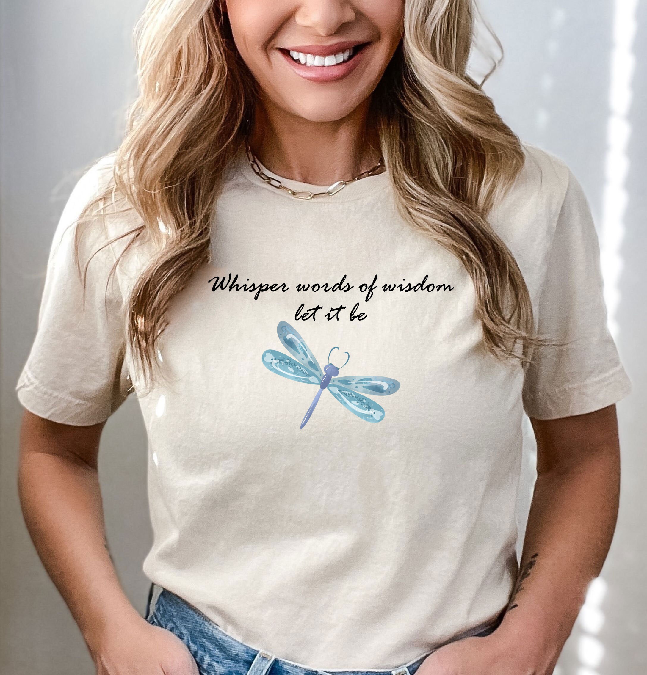 Dragonfly Whisper Words Wisdom Hippie Shirt For Men Women Dragonfly Whisper Words Wisdom Hippie Shirt For Men Women