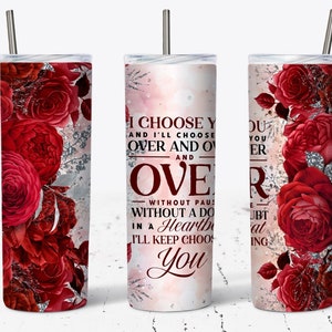 Wybieram Cię - Cytat Miłosny 20 OZ Wąski Projekt Kubka Tumbler - Prosty i Stożkowy Projekt Sublimacji Wrap - Kubek PNG - Szablon Wrap
