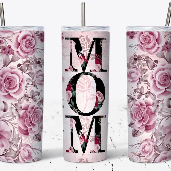 Floral Mom Tumbler Wrap, Pink Gray Rose Tumbler Wrap, 20oz Skinny Sublimation Design, Mothers Day Floral PNG, Gift For Mom, Mother's Day