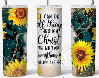 Bible Verse Tumbler Wrap, I Can Do All Things, Philippians 4:13 Faith Tumbler Wrap, 20 OZ Skinny Tumbler Sublimation  Design, religious gift