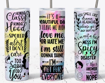 Sarcastic Tumbler Wrap, Sarcastic PNG, 20oz Skinny Tumbler Sublimation Designs PNG, Sarcastic Quotes, Funny Tumbler Wrap, sarcastic sayings