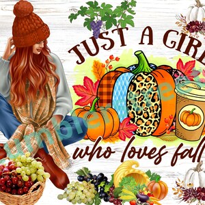 K&ouml;nnte beinhalten: Eine digitale Illustration einer Frau mit einem braunen Hut und Schal, die mit einem Korb Trauben sitzt. Der Text "Just a girl who loves fall" ist in braunen Buchstaben mit einem K&uuml;rbis, Herbstbl&auml;ttern und einer Tasse Kaffee im Hintergrund geschrieben.