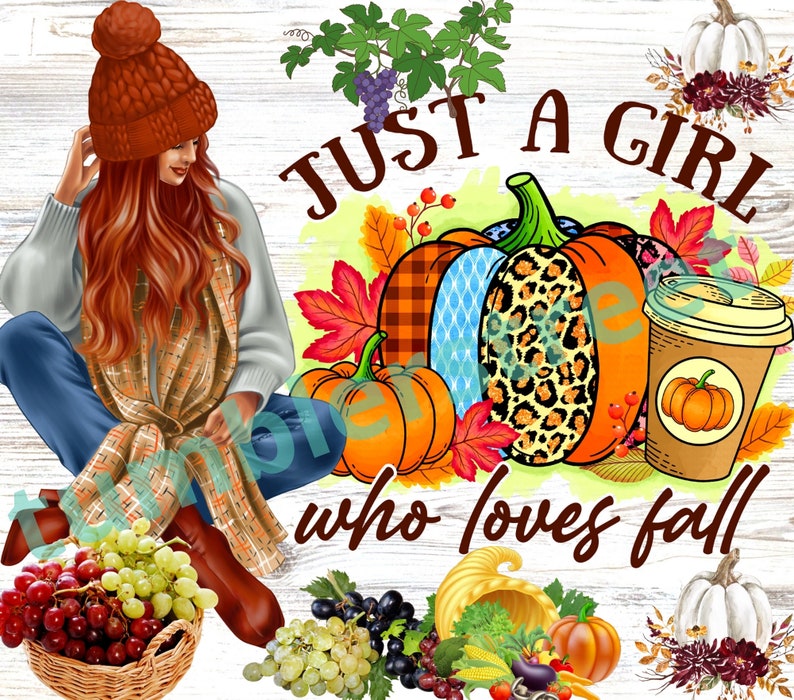 K&ouml;nnte beinhalten: Eine digitale Illustration einer Frau mit einem braunen Hut und Schal, die mit einem Korb Trauben sitzt. Der Text "Just a girl who loves fall" ist in braunen Buchstaben mit einem K&uuml;rbis, Herbstbl&auml;ttern und einer Tasse Kaffee im Hintergrund geschrieben.