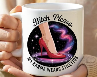 Sarcastic Mug Wrap, Funny Sassy Coffee Cup, Sarcastic Adult Humor Gift, Witty Quote Mug, Bold Statement png, 15oz & 11oz Funny Mug Design