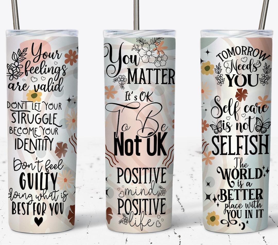 Mental Health Tumbler Wrap, Mental Health Matters Boho Inspiration Cup