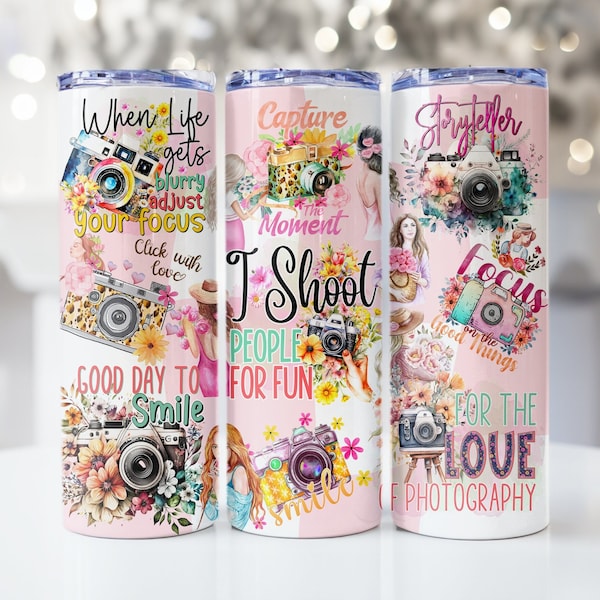 Photographer's Life 20oz Skinny Tumbler Sublimation Designs, Photographer's Life PNG File Digital Download, occupational tumbler png gift