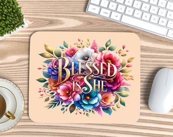 Blessed Is She Mouse Pad PNG, Bible Verse PNG, Religious png gift, Christian Mouse Pad, Mouse Pad PNG Sublimation, Faith png mouse pad gift