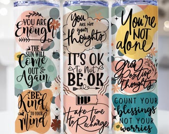 Mental Health Tumbler Wrap, Mental Health Matters Boho Inspiration Cup 20 oz Skinny Tumbler Design, Mental Health Sublimation PNG Gift