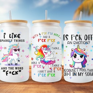 Sarcastic Libbey PNG, Vulgar Libbey PNG, 16oz Libbey Glass Can Design, fun sublimation designs, Funny Unicorn png, Snarky Libbey Cup PNG
