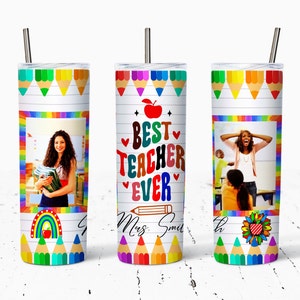Teacher Tumbler Wrap, Add photo/Add name Teacher PNG, 20oz Skinny Tumbler Sublimation Design, Teacher Appreciation Gift, Teacher Life PNG