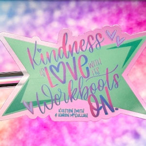 Kindness is Love with Workboots Water Bottle Sticker | Love Quote Laptop Sticker | Kindness Motivational Waterproof Sticker