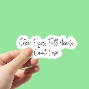 Adesivo para laptop "Olhos Claros e Corações Cheios Não Podem Perder" | Adesivo de vinil à prova d'água "Estética Positiva para Saúde Mental"