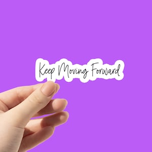 Keep Moving Forward Laptop Sticker | Meet the Robinsons Quote Kindle Sticker | Disney Minimalist Vinyl Decal Waterproof Sticker