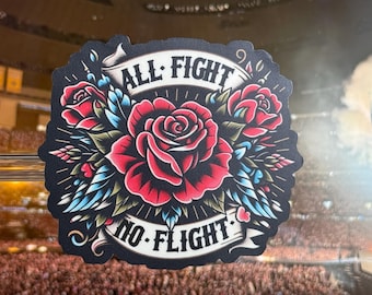 All Fight No Flight Vinyl Sticker: Waterproof Laptop Decal