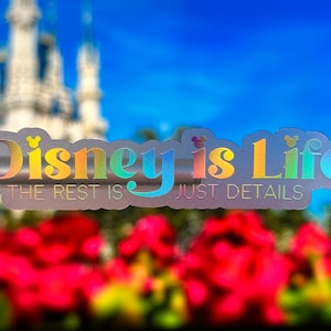 Disney is Life Laptop Sticker or Car Decal | Disney Life Planner Sticker | Disney Quote Vinyl Decal Waterproof Sticker