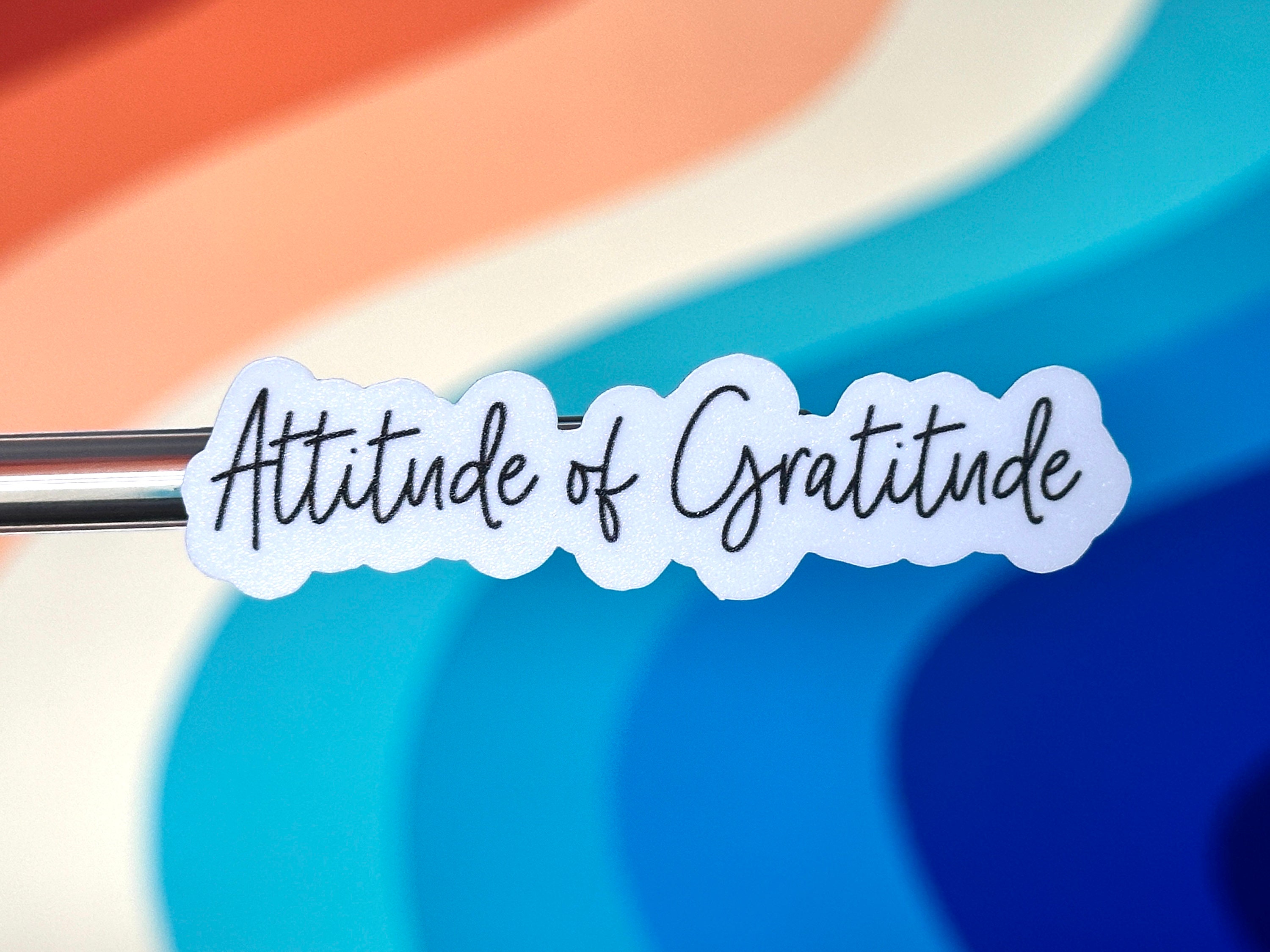 Attitude of Gratitude Sticker: Positive Quote, Waterproof Vinyl Decal ...