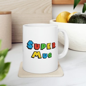 Super Mug, Mario Movie Mug, Mario and Luigi Movie, Funny Gamer Mug, Retro 80s 90s Video Game Gamer Gift Mug, 80s 90s Christmas, Father&#39;s Day