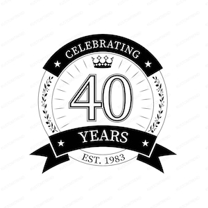 40° anniversario Svg per Cricut e Silhouette 40 anni di celebrazione Svg 40° compleanno maglietta Vintage 1983 compleanno Svg per Cricut Cut File