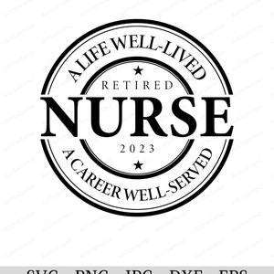 Infirmière officiellement à la retraite chemise Svg téléchargement immédiat Cricut et fichier de coupe Silhouette idéal pour infirmière, infirmière retraite téléchargement numérique Svg