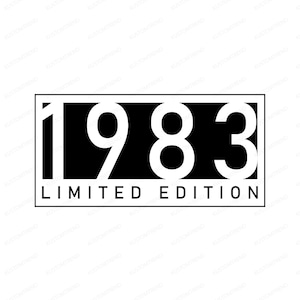 Edizione limitata 1983 / Invecchiato alla perfezione / 1983 Birthday Shirt / 1983 Svg / Retro 1983 Shirt / Instant Download / 40Th Birthday Svg