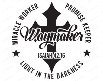 Waymaker SVG Bundle: Bible Verse, Miracle Worker (Digital Download)