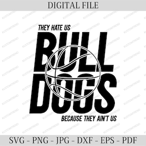 Bulldogs Basketball SVG: Mascot Sports Design (Digital Download)