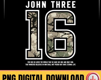 John 3:16 Camo Christian PNG, Bibel Vers Shirt Design, Glaube Grafik, religiöser digitaler Download, Jesus Schrift Print bereit Sublimation