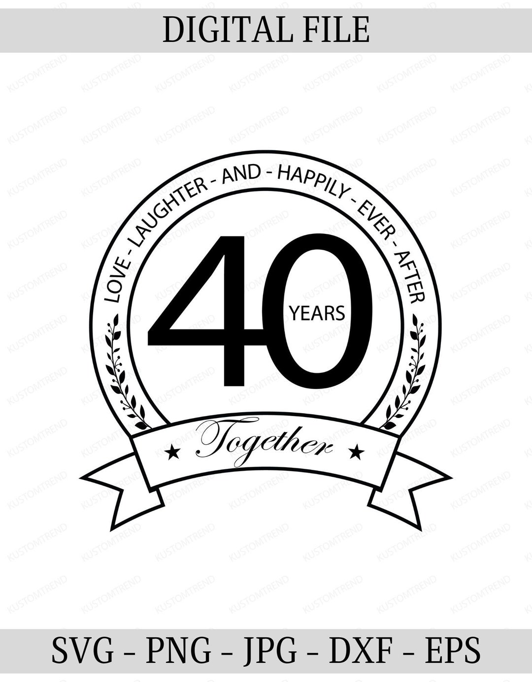 40th wedding anniversary instant download svg cut file for etsy