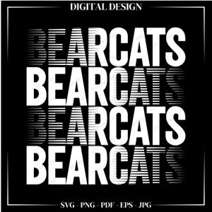 Bearcats SVG Instant Digital Download, Bearcat Cut Files for Cricut, School Spirit Designs, Sublimation Art, PNG Files, Bearcats Team Spirit