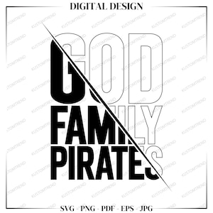 Gott Familie Piraten SVG: T-Shirt Design, Cricut Schnitt Datei (Digitaler Download)