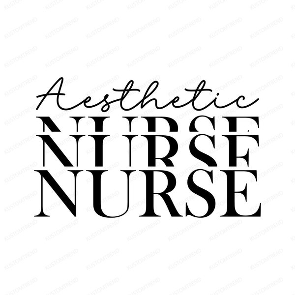 Aesthetic Nurse Shirt Svg Cricut and Silhouette Cut File, Aesthetic Nurse Png File for Instant Digital Download, Nurse Shirt Vector Clipart