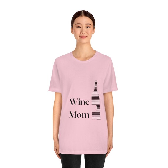 Wine Mom Tshirt Etsy