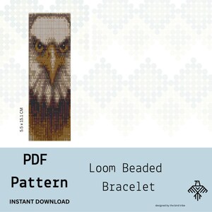 Könnte beinhalten: Ein Perlenarmbandmuster mit einem Adlergesicht, 5,5 x 15,1 cm groß. Das Design verwendet braune, weiße und goldene Perlen. Der Text "PDF Pattern" und "Loom Beaded Bracelet" werden angezeigt. Die Worte "Instant Download" sind ebenfalls sichtbar.