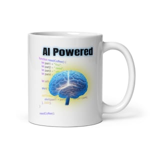 Puede incluir: Taza de cerámica blanca con el texto "AI Powered". La taza presenta un cerebro azul con fragmentos de código y el texto "function needCoffee()". Un regalo único para los entusiastas de la tecnología.