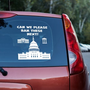 Can we please ban these next Vinyl decal,Free Shipping,Funny Car and Truck vinyl,Vinyl Decal Sticker for Car/Truck Vehicle Window,decal
