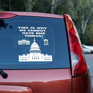 This is why we cannot have nice things Vinyl decal,truck decals funny,truck decals country,decals for cars,funny decals for trucks