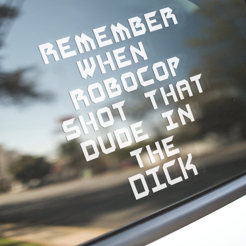 Robocop Quote Vinyl Sticker - Funny 80s Movie Decal - Etsy