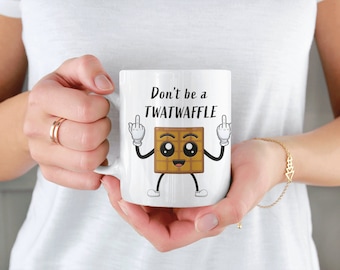 Divertente tazza da caffè Twatwaffle, tazza in ceramica umoristica e inappropriata