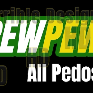 PewPew All Pedos Design, SVG PNG JPG Dateien (Digitaler Download)