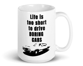 La vida es demasiado corta para conducir coches aburridos (taza, regalo para Navidad, divertido, regalo para ella, regalo para el jefe, regalo de amigo invisible, regalo para un compañero de trabajo)