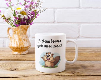 „Ein sauberer Biber bekommt mehr Holz“-Becher, sarkastische Becher, Biberbecher, lustige Becher, anzügliche Becher, Wichtelgeschenke für Erwachsene, lustige Geschenke, Vagina