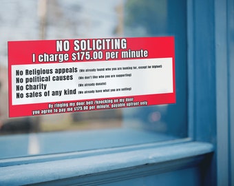 no soliciting sign, no soliciting sticker funny, door sticker, no politics sign, no charity sign, no religious solicitation sign, funny sign
