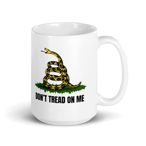 Don&#39;t tread on me  mug, 2nd amendment, Constitution, Fathers Day gift, Gadsden Flag, gadsden snake, dont tread on me, second amendment
